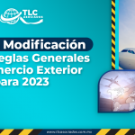 Cuarta Modificación de las Reglas Generales de Comercio Exterior para 2023