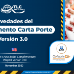 Novedades del Complemento Carta Porte Versión 3.0