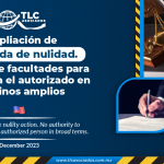 Ampliación de demanda de nulidad. Carece de facultades para formularla el autorizado en términos amplios