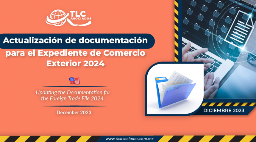 Actualización de documentación para el Expediente de Comercio Exterior 2024