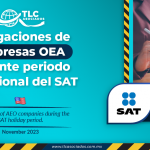 Obligaciones de empresas OEA durante periodo vacacional del SAT