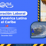 Recuperación Laboral 2023 en América Latina y el Caribe