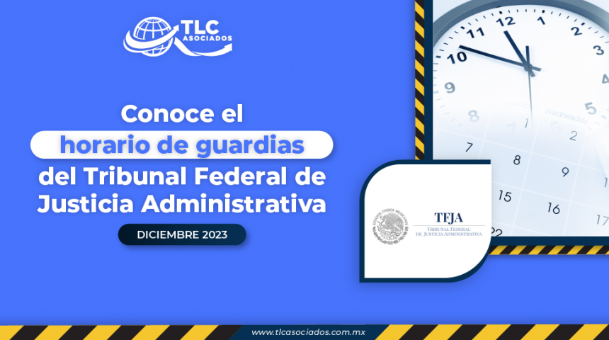 Conoce el horario de guardias del Tribunal Federal de Justicia Administrativa