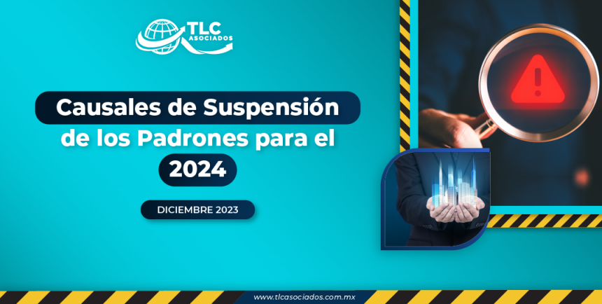 Causales de Suspensión de los Padrones para el 2024