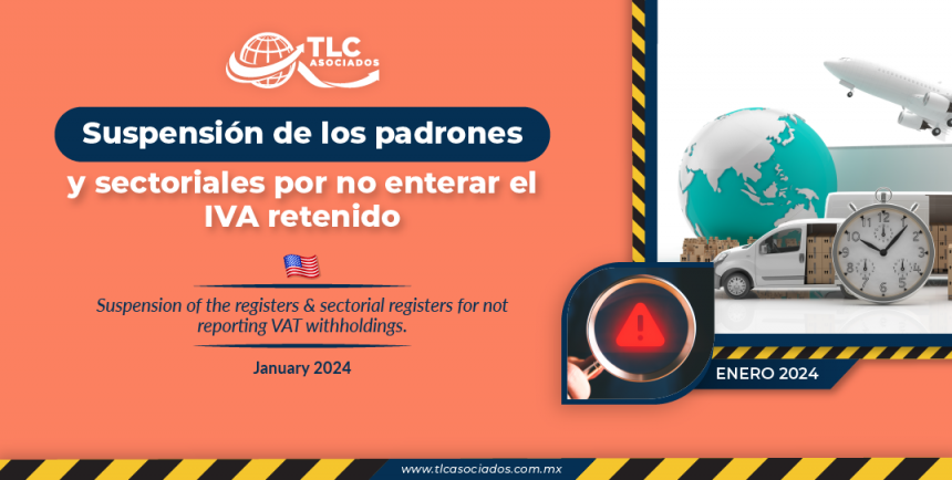 Suspensión de los padrones y sectoriales por no enterar el IVA retenido