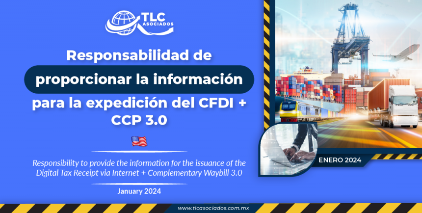 Responsabilidad de proporcionar la información para la expedición del CFDI + CCP 3.0