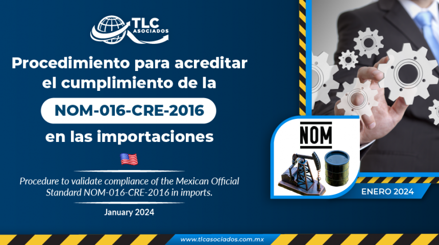 Procedimiento para acreditar el cumplimiento de la NOM-016-CRE-2016 en las importaciones