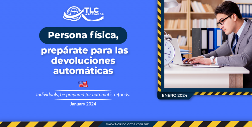 Persona física, prepárate para las devoluciones automáticas