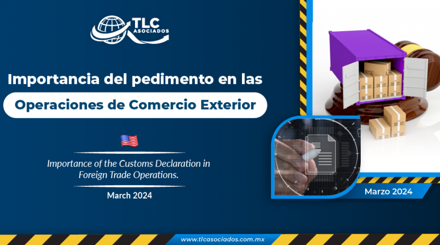 Importancia del pedimento en las Operaciones de Comercio Exterior