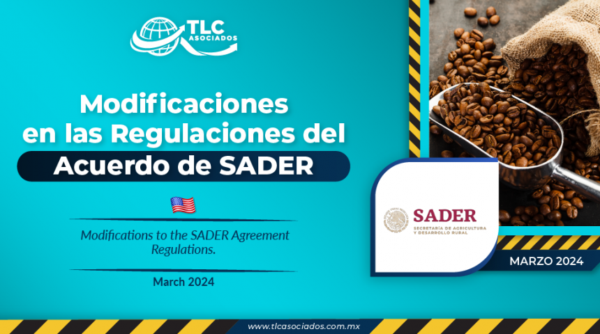 Modificaciones en las Regulaciones del Acuerdo de SADER