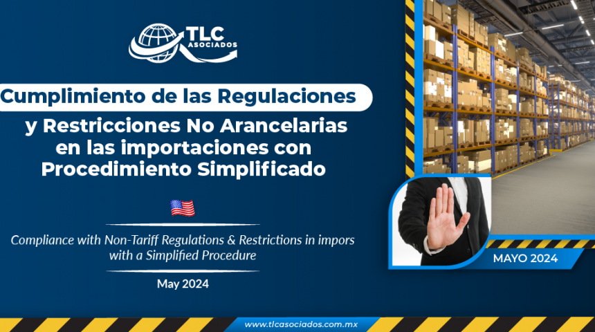 Cumplimiento de las Regulaciones & Restricciones No Arancelarias en las importaciones con Procedimiento Simplificado