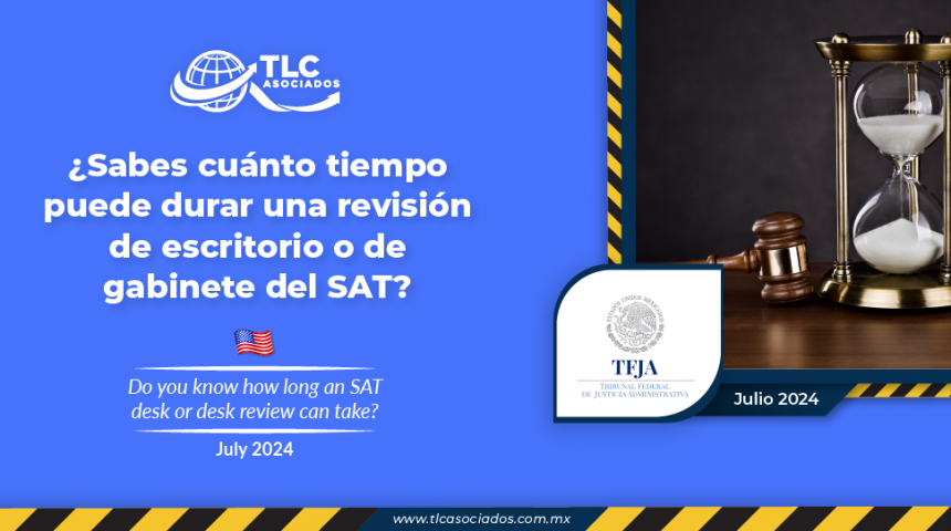 ¿Sabes cuánto tiempo puede durar una revisión de escritorio o de gabinete del SAT?