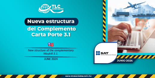 Nueva estructura del Complemento Carta Porte 3.1 – TLC Asociados