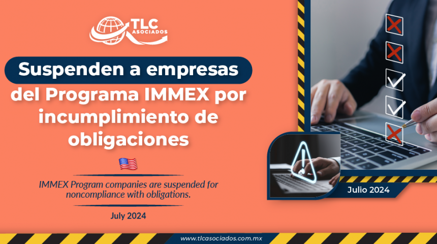 Suspenden a empresas del Programa IMMEX por incumplimiento de obligaciones