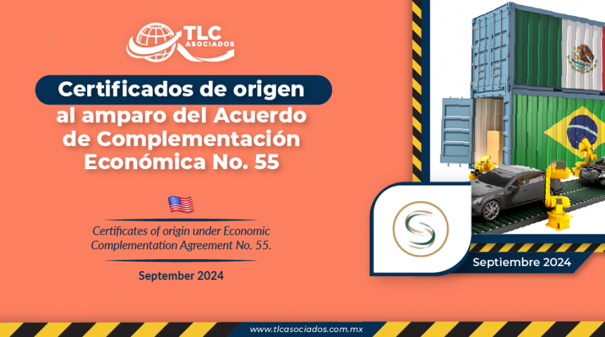 Certificados de origen al amparo del Acuerdo de Complementación Económica No. 55