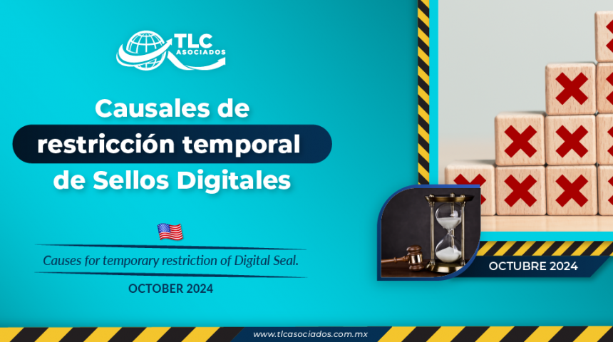 Causales de restricción temporal de Sellos Digitales