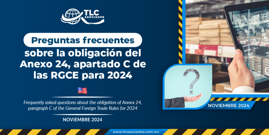 Preguntas frecuentes sobre la obligación del Anexo 24, apartado C de las RGCE para 2024