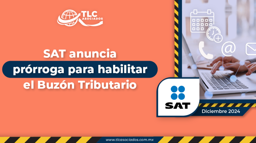 SAT anuncia prórroga para habilitar el Buzón Tributario