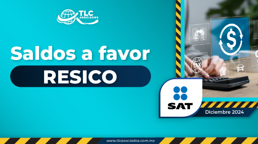 Saldos a favor RESICO