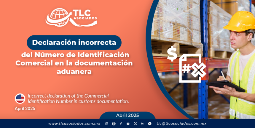 Declaración incorrecta del Número de Identificación Comercial en la documentación aduanera