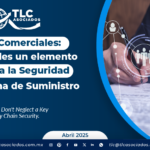 Socios Comerciales: No descuides un elemento clave para la Seguridad de la Cadena de Suministro