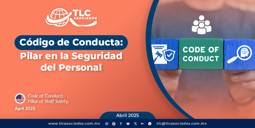 Código de Conducta: Pilar en la Seguridad del Personal