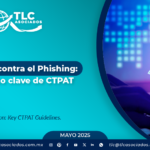 Protección contra el Phishing: Lineamiento clave de CTPAT