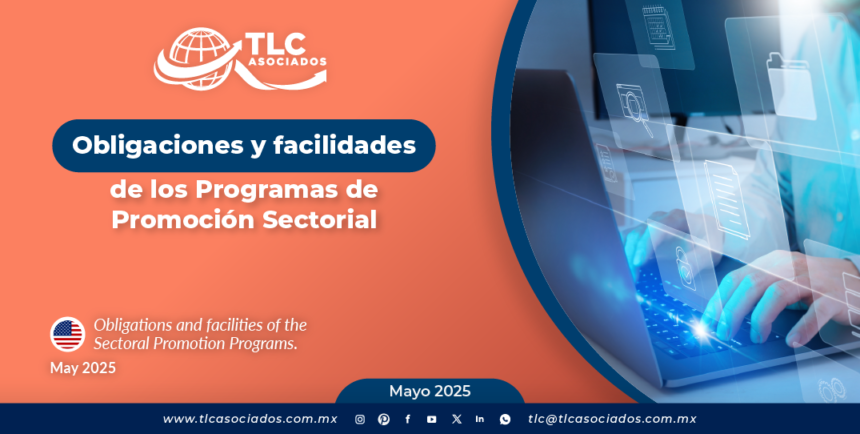 Obligaciones y facilidades de los Programas de Promoción Sectorial