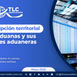Circunscripción territorial de las aduanas y sus secciones aduaneras