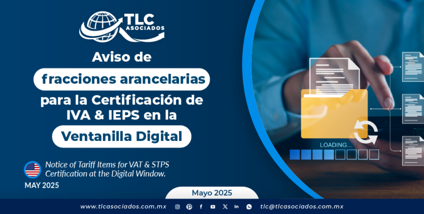 Aviso de fracciones arancelarias para la Certificación de IVA & IEPS en la Ventanilla Digital