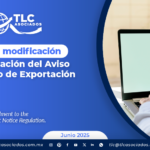 Próxima modificación a la Regulación del Aviso Automático de Exportación