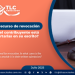 Pruebas en el recurso de revocación ¿En qué casos el contribuyente está obligado a aportarlas en su escrito?