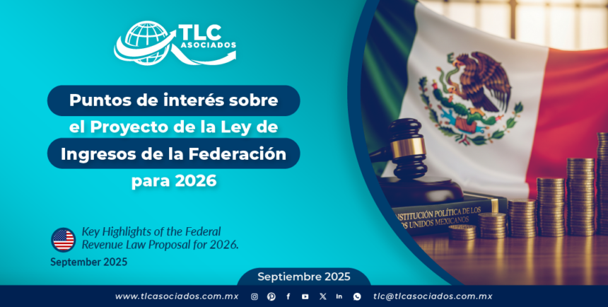 Puntos de interés sobre el Proyecto de la Ley de Ingresos de la Federación para 2026