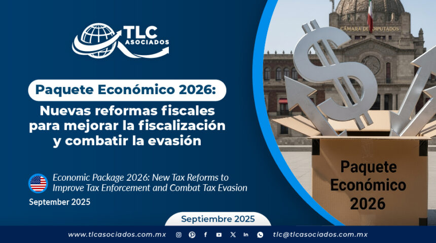 Paquete Económico 2026: Nuevas Reformas Fiscales para Mejorar la Fiscalización y Combatir la Evasión