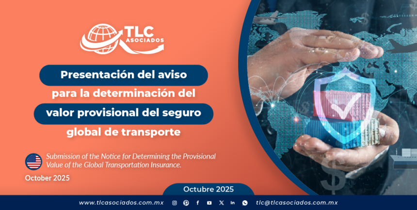 Presentación del Aviso para la Determinación del Valor Provisional del Seguro Global de Transporte