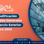 5a Modificación a las Reglas Generales de Comercio Exterior para 2025