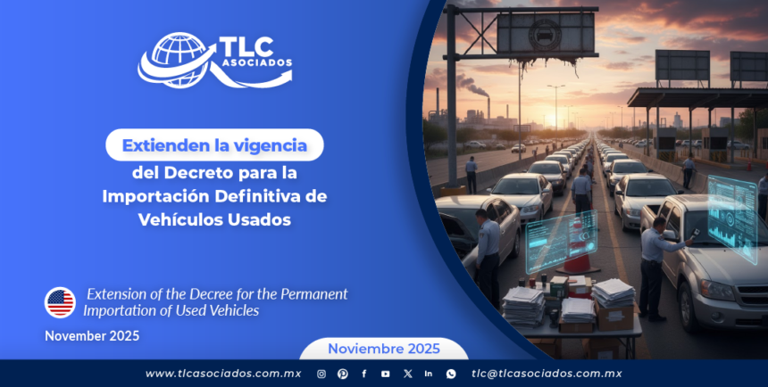 Extienden la vigencia del Decreto para la Importación Definitiva de Vehículos Usados