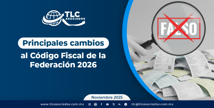 Principales cambios al Código Fiscal de la Federación 2026