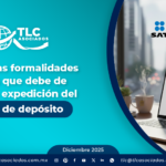 Conoce las formalidades con las que debe de contar la expedición del billete de depósito