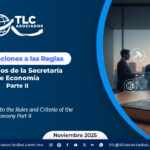 Modificaciones a las Reglas y Criterios de la Secretaría de Economía: Parte II