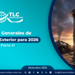 Reglas Generales de Comercio Exterior para 2026 – Parte III