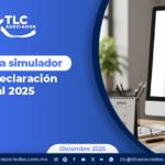 SAT habilita simulador para la Declaración Anual 2025