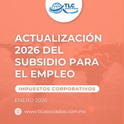 Actualización 2026 del Subsidio para el Empleo – TLC Asociados