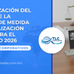 Actualización del valor de la Unidad de Medida y Actualización (UMA) para el ejercicio 2026