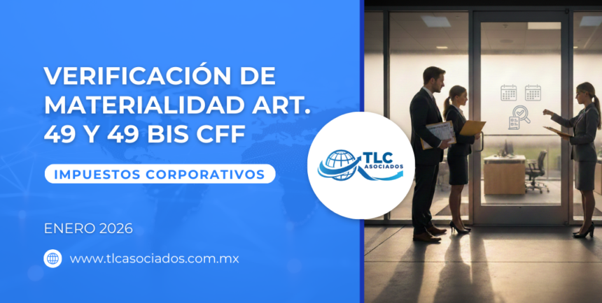 Verificación de Materialidad Art. 49 y 49 Bis CFF
