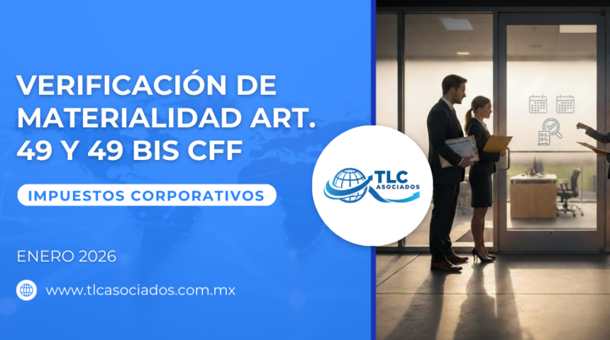 Verificación de Materialidad Art. 49 y 49 Bis CFF