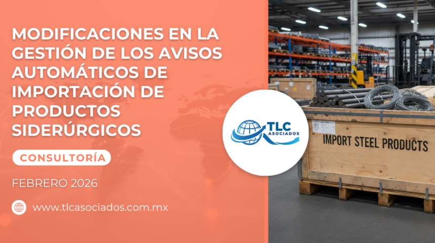 Modificaciones en la gestión de los Avisos Automáticos de Importación de Productos Siderúrgicos