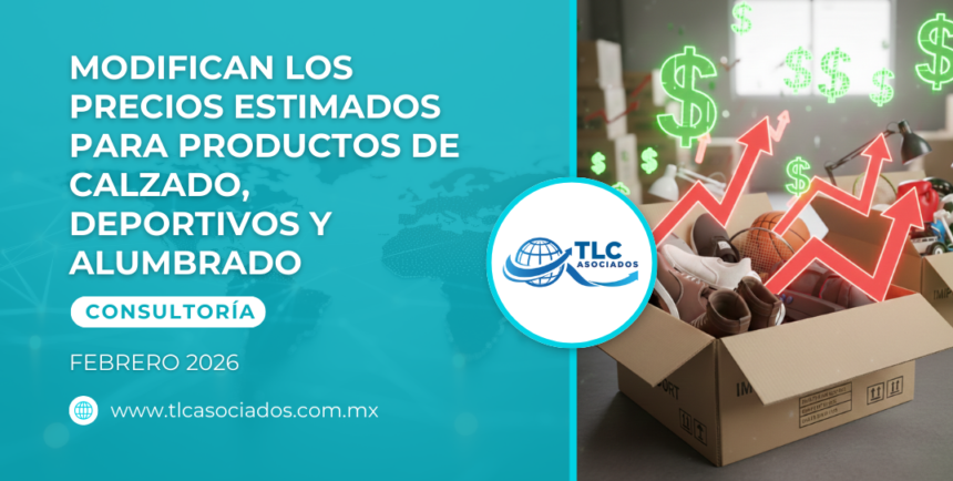 Modifican los Precios Estimados para Productos de Calzado, Deportivos y Alumbrado