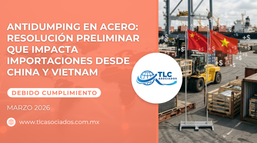 Antidumping en acero: resolución preliminar que impacta importaciones desde China y Vietnam