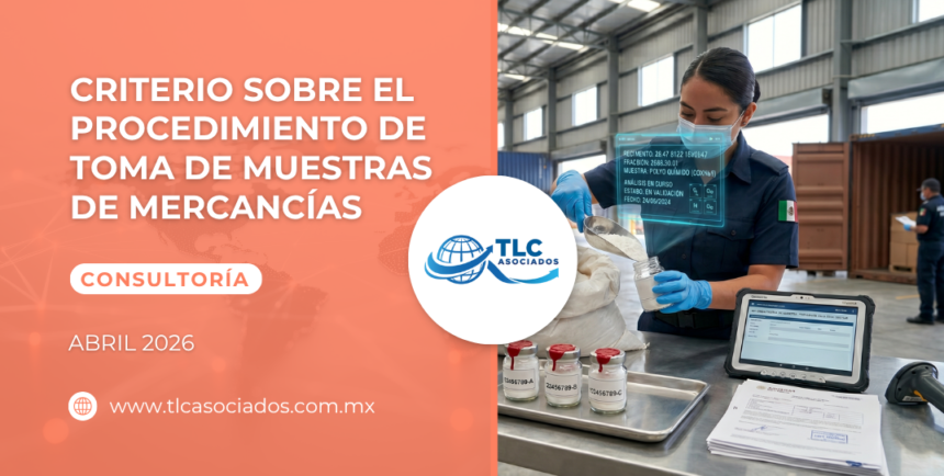 Criterio sobre el procedimiento de toma de muestras de mercancías
